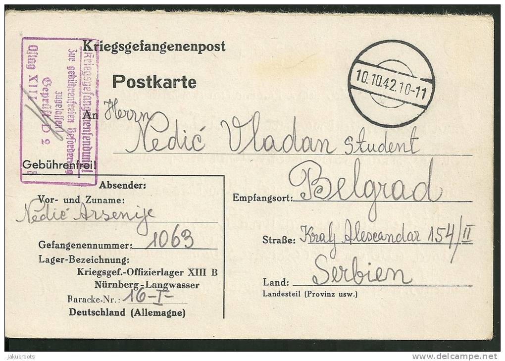 1942 POSTKARTE  GERMAN   NURNBERG  CAMP XIII B FOR  OFFICERS --BELGRADE  SERBIA - Campo De Prisioneros