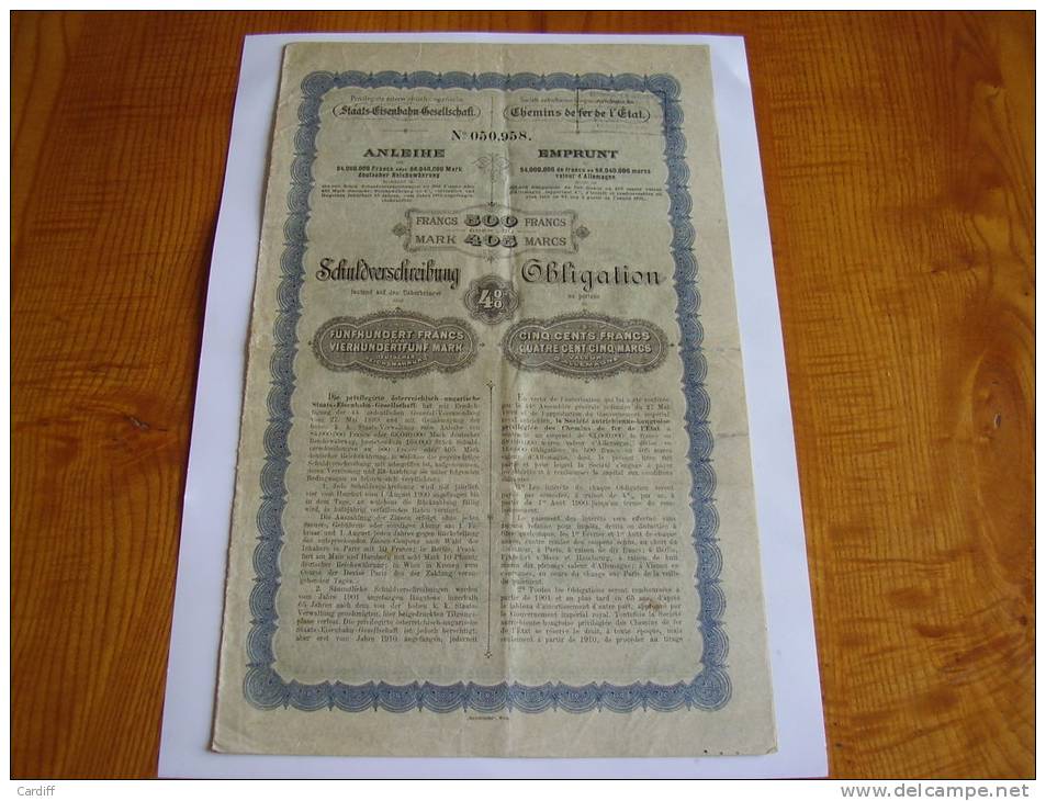 Autriche Hongrie : 405 Mark; 500 Frs Chemins De Fer De L´Etat 4 % 1900 . Société Autrichienne Hongroise - Chemin De Fer & Tramway