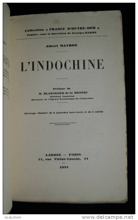 France D'Outre-Mer L'INDOCHINE Albert MAYBON 1931 Photographies 3 Cartes Annam Tonkin - Voyages