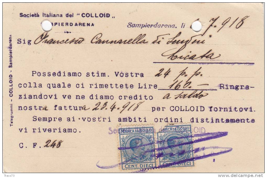 SAMPIERDARENA / LICATA - Card _Cartolina Pubbl. 9.7.1918  " Soc. COLLOID " - Cent. 10 (Marche Da Bollo Sul Retro) - Publicité