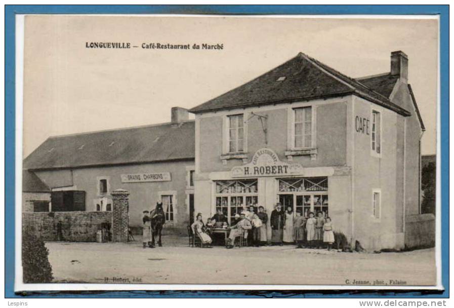 14 - LONGUEVILLE -- Café Restaurant Du Marché - Autres & Non Classés