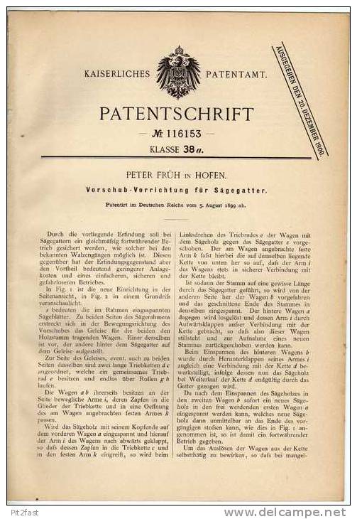 Original Patentschrift - P. Früh In Hofen , 1899 , Sägegatter , Sägewerk , Tischlerei !!! - Máquinas