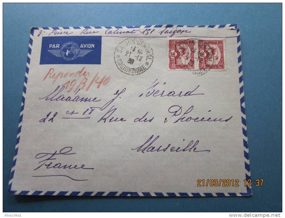 Cochinchine Protectorat Français Lettre De Saïgon Central Le 21/12/1939 Guerres Saïgon Pour Marseille P Avion Air France - Cartas & Documentos