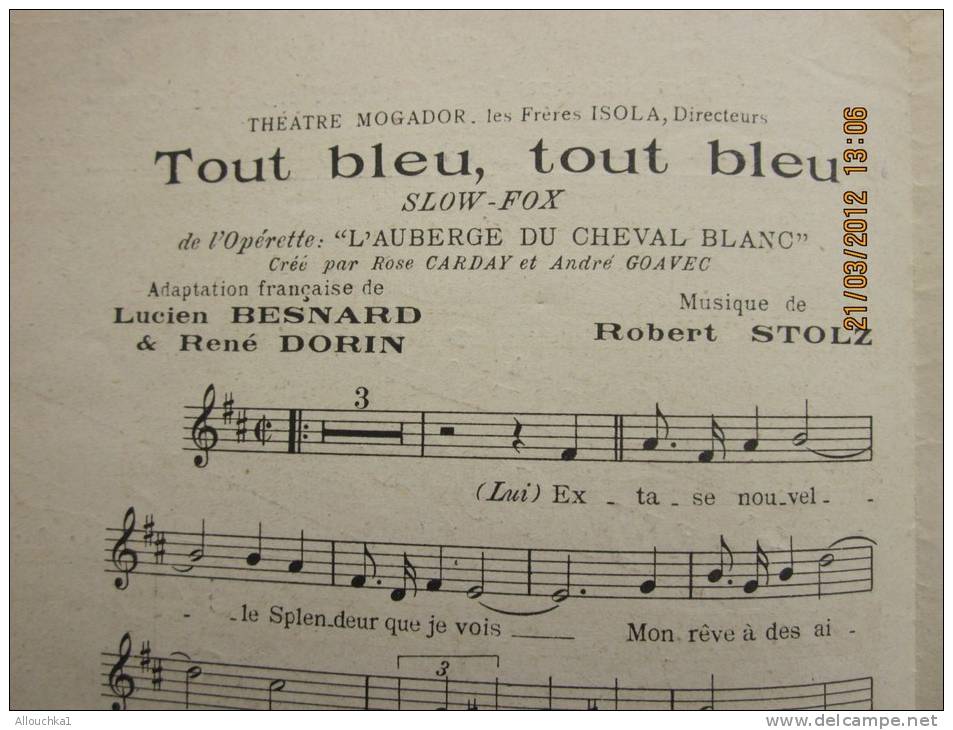 Partition :"Tout Bleu, Tout Bleu"slow Fox L'auberge Cheval Blanc Éric Charell Opérette En Trois Actes Théâtre Mogador - Operaboeken