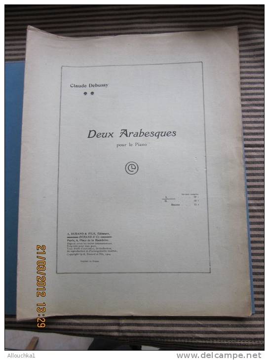 Partition:musique Classique De Claude Debussy" Deux Arabesques Pour Le Piano. - Keyboard Instruments
