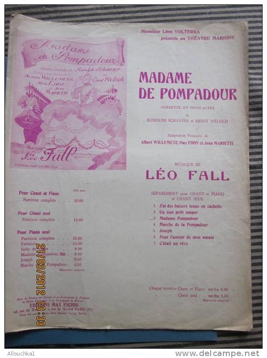 Partition"Mme De Pompadour" Opérette En 3 Actes Musique De Leo Fall-présenté Au Théâtre Marigny Par Léon Volterra - Opern