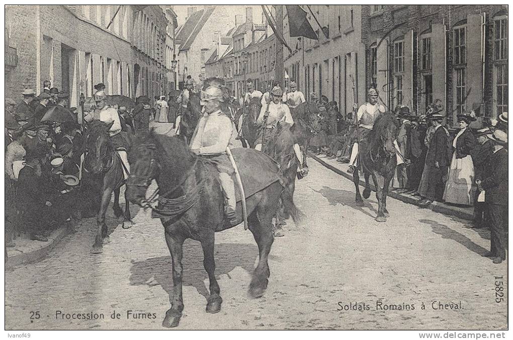 BELGIQUE - FURNES - Procession De Furnes - Soldats Romains à Cheval -vue Animée - Veurne