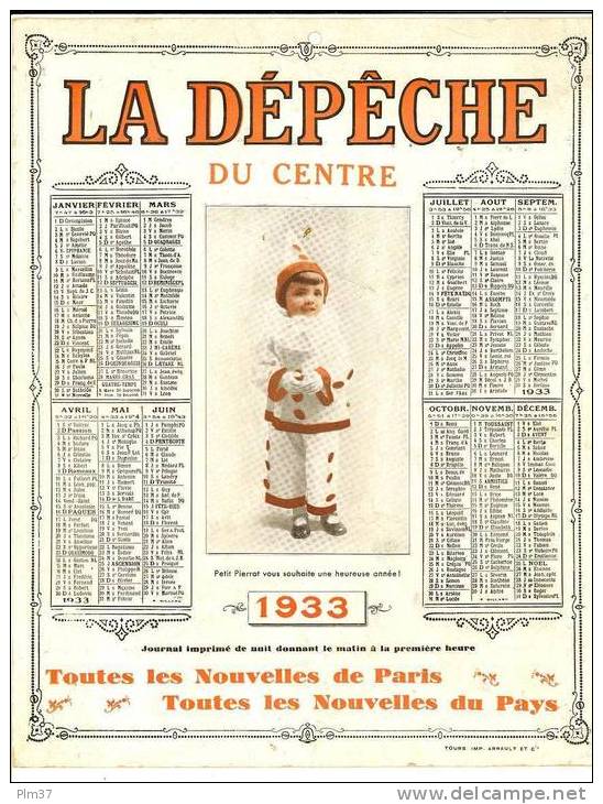Calendrier Supplément De La Dépèche Du Centre - Tours - 1933 - Pierrot - Tamaño Grande : 1921-40