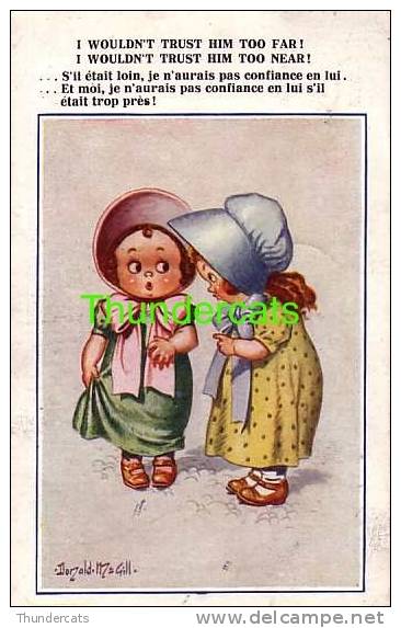 CPA ILLUSTRATEUR DONALD MC GILL  HUMOUR ENFANT  ** ARTIST SIGNED DONALD MCGILL  HUMOR CHILD  ** COMIQUE SERIES - Mc Gill, Donald