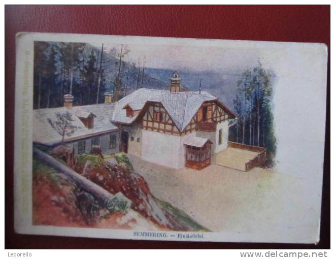 AK SEMMERING Einsiedelei Litho Philipp Kramer  Ca.1900  //  D*3646 - Semmering