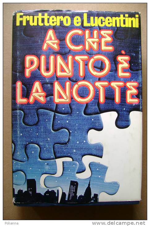 PBD/39 Fruttero Lucentini A CHE PUNTO è LA NOTTE I Ed.CDE 1979 - Thrillers