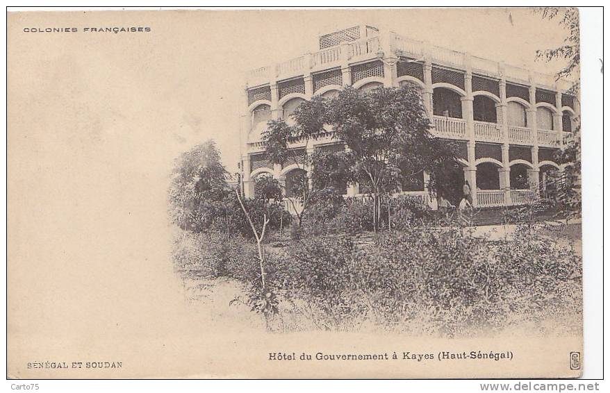 Afrique - Sénégal - Kayes - Hôtel Du Gouvernement - Senegal