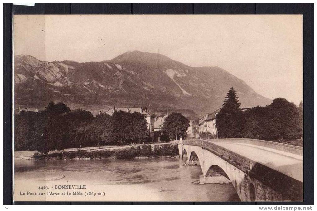 74 - Bonneville - Le Pont Sur L'Arve Et Le Mole - Bonneville