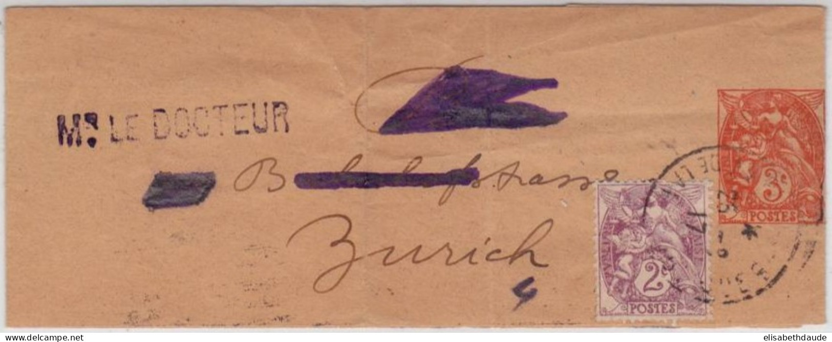1917 - RARE BANDE JOURNAL Au TYPE BLANC Avec COMPLEMENT  Pour ZÜRICH (SUISSE) - Bandes Pour Journaux