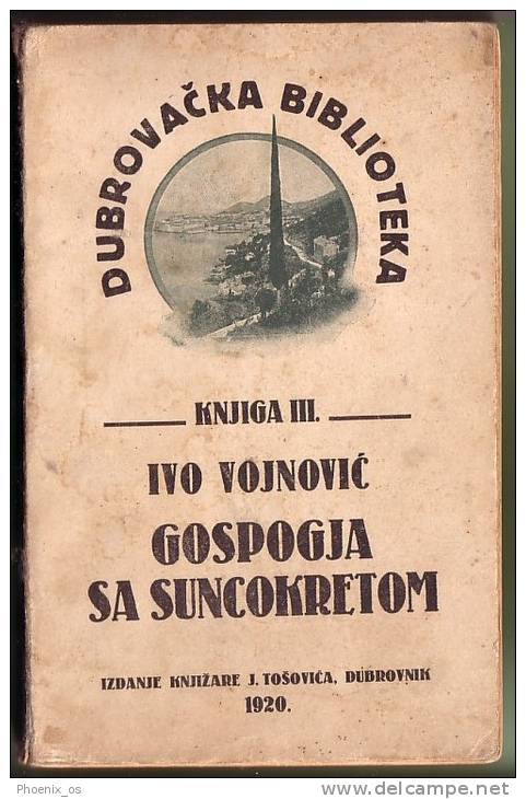 CROATIA - Dubrovnik, Ragusa. Dubrova&#269;ka Biblioteka; I. Vojnovi&#263;: Gospogja Sa Suncokretom. J. Tošovi&#263;. - Lingue Slave