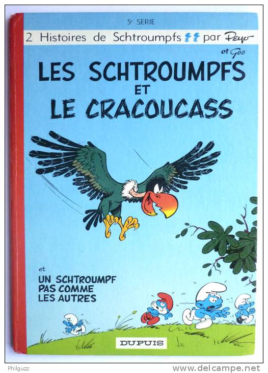 LES SCHTROUMPFS ET LE CRACOUCAS - T5 EO 1969 - BE - Schtroumpfs, Les