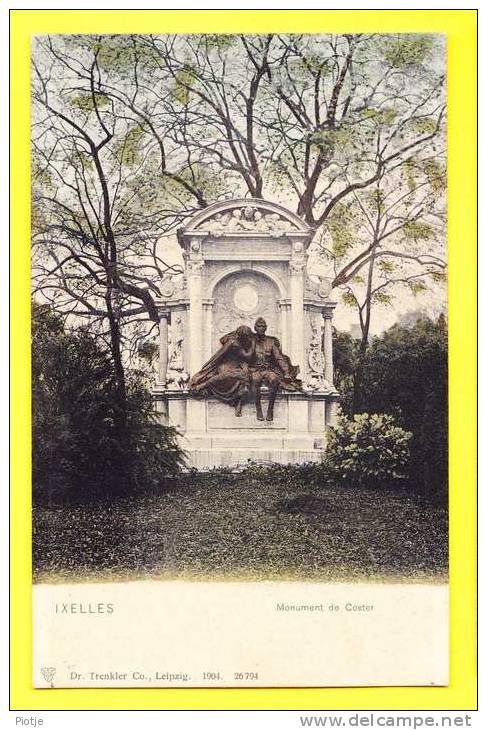 * Elsene - Ixelles (Bruxelles - Brussel) * (Dr. Trenkler Co, Leipzig 1904, Nr 26794) Monument De Coster, CPA, Old - Elsene - Ixelles