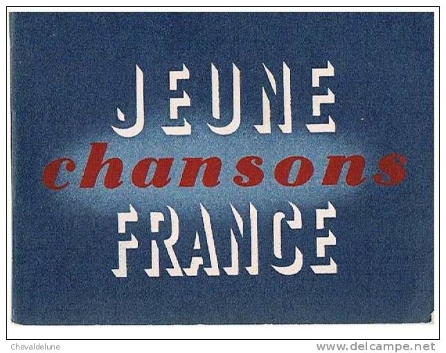 CHANSONS : RENE DELFAU :  CHANSONS JEUNE FRANCE ILLUSTREES PAR LUCIEN COUTAUD - Musique