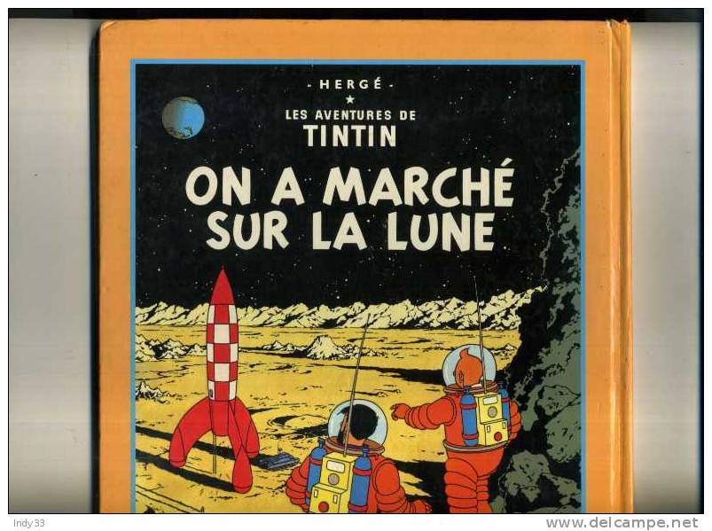 - TINTIN . OBJECTIF LUNE . ON A MARCHE SUR LA LUNE . ALBUM DOUBLE . FRANCE LOISIRS 1981 . - Tintin