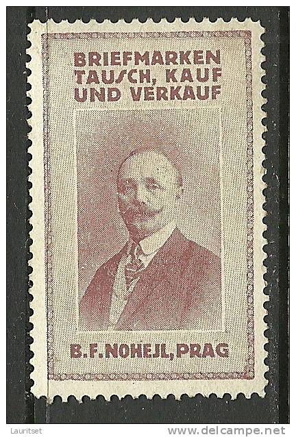 TSCHECHOSLOWAKEI Alte Reklamemarke B.F. Nohejl Briefmarken Kauf-Verkauf Prag Praha (*) - Ongebruikt