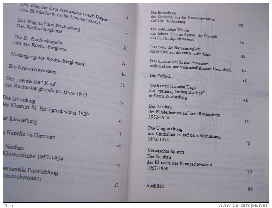 Die Binger Geschichte Der Kreuzschwestern - 90 Jahre In Bingen 75 Jahren Auf Dem Rochusberg - - Christianisme