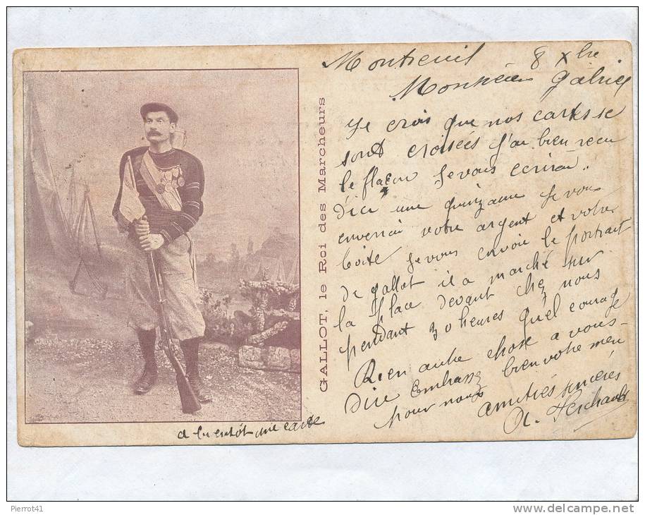 SPORT - CELEBRITES - GALLOT,  Le Roi Des Marcheurs - Carte écrite à MONTREUIL (93) Où Il A Marché Pendant 30 H En 1903 - Sportsmen