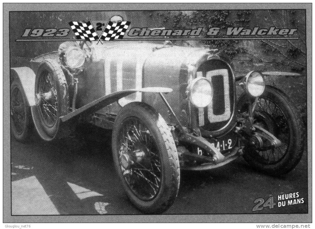 CARTE MODERNE DIMENSION 8,8/6,3 CM...LES 24 HEURES DU MANS...1923...CHENARD ET WALCKER - Autres & Non Classés