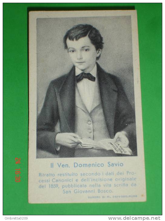 Venerabile) S.DOMENICO SAVIO (Salesiano Don Bosco - S.Giovanni Di Riva,Chieri-Mondonio Castelnuovo,Asti) Santino Vecchio - Santini