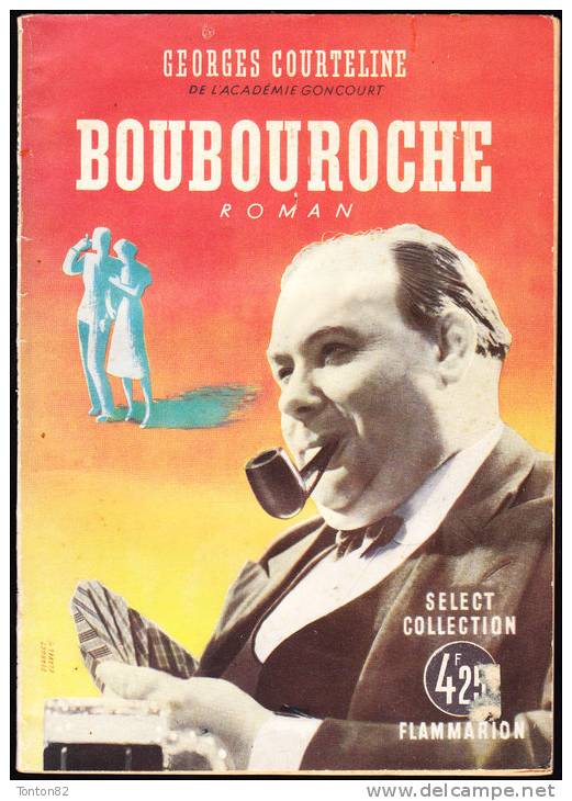 Select-Collection N° 14 - Boubouroche -  Georges Courteline - ( 1949 ) . - 1901-1940