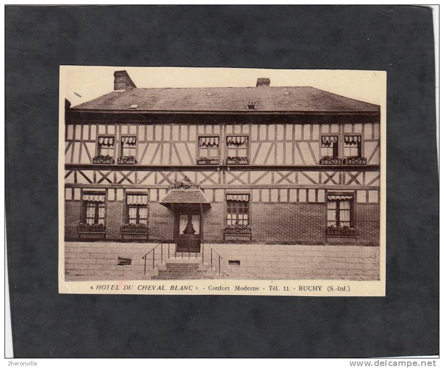 CPA - BUCHY - Hotel Du Cheval Blanc - Confort Moderne - Buchy