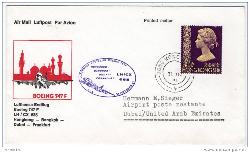 COVER LUFTHANSA ERSTFLUG / FIRST FLIGHT / PREMIER VOL BOEING 747 F  1981 HONG KONG - BANGKOK - DUBAI - FRANKFURT - Altri & Non Classificati