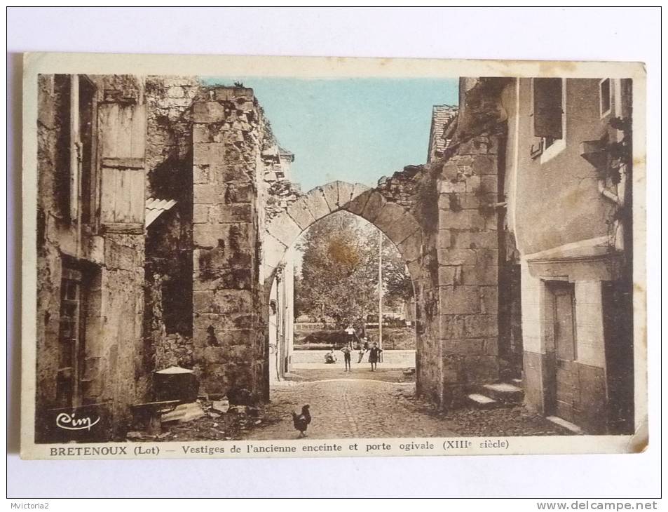 BRETENOUX - Vestiges De L'ancienne Enceinte Et Porte Ogivale - Bretenoux