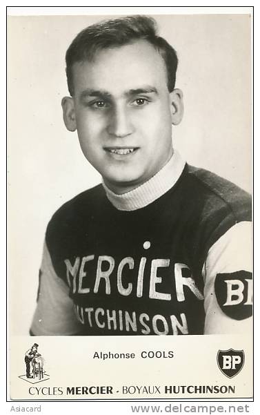 Alphonse Cools  Cycliste Né A  Eindhout Pub Mercier Hutchinson, BP British Petroleum - Autres & Non Classés