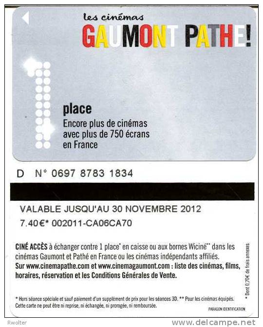 @+ CINECARTE Pathé Gaumont - 1 Place - Verso Lettre D (30 Novembre 2012) - Cinécartes