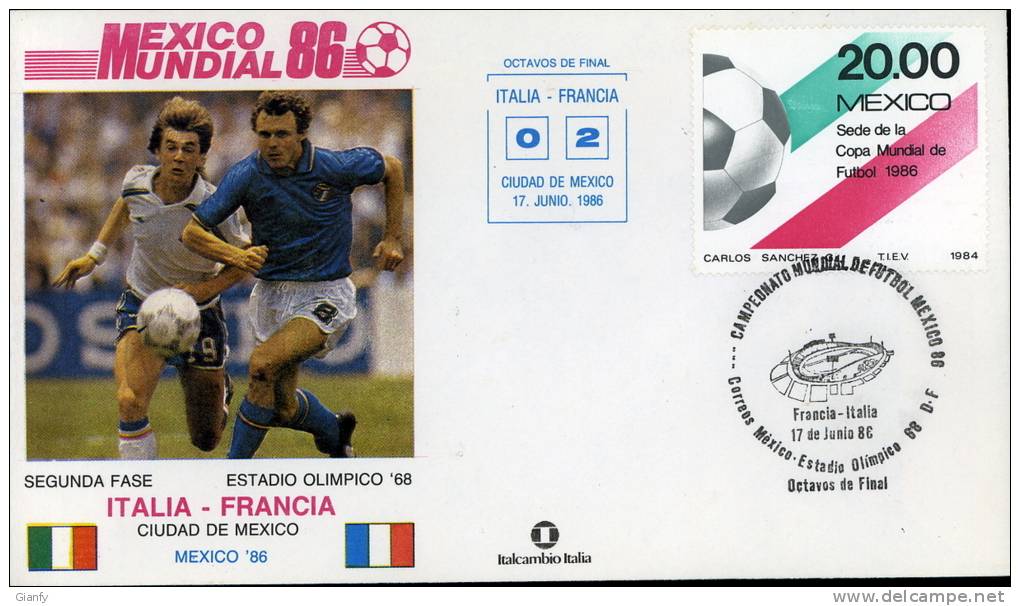 CALCIO FIFA WORLD CUP MEXICO 1986 FDC ITALIA FRANCIA - 1986 – México