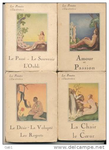 Les Pensees Illustrees -- Amour Et Passion -- Le Passe - Le Souvenir -- L'Oubli - La Chair Et Le Coeur -- Le Desir - Etc - Sonstige & Ohne Zuordnung