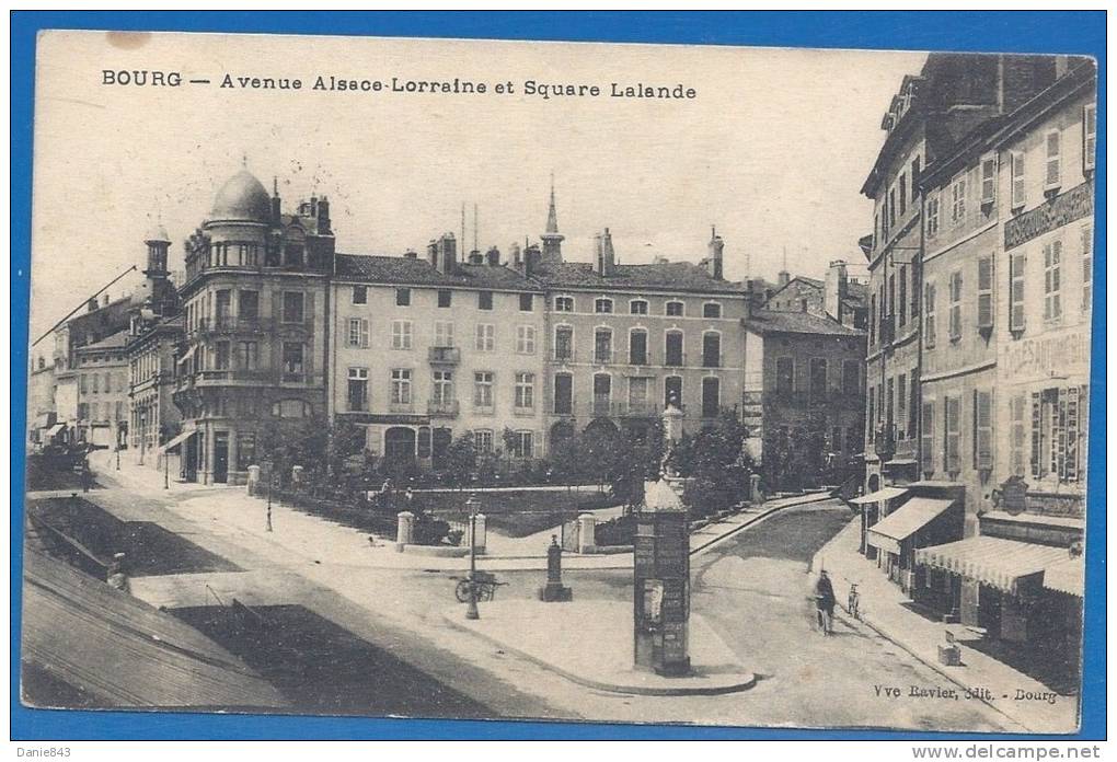 CPA - AIN - BOURG EN BRESSE - AVENUE ALSACE LORRAINE ET SQUARE LALANDE - Petite Animation - Vve Ravier éditeur - Otros & Sin Clasificación