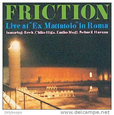 FRICTION - Live At "Ex Mattatoio" In Roma - CD - FREAKY JAZZ - JAPON - Jazz