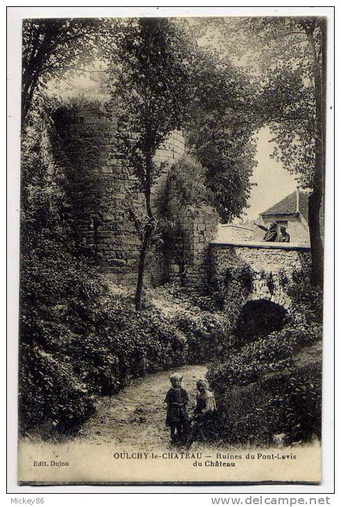 OULCHY  LE  CHATEAU--Ruines Du Pont-Levis Du Chateau (animée,enfants,pont)  éd Dujon - Autres & Non Classés