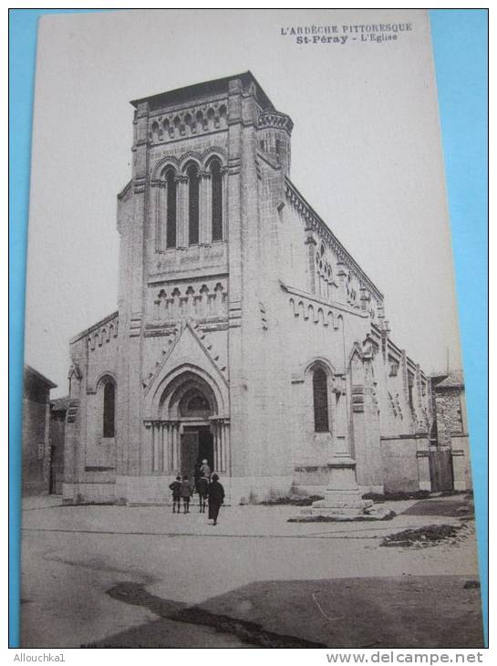 CPA De :Saint Péray Ardèche Pittoresque (07): L'église Pour Saint-Étienne Dans La Loire En 1937 - Saint Péray