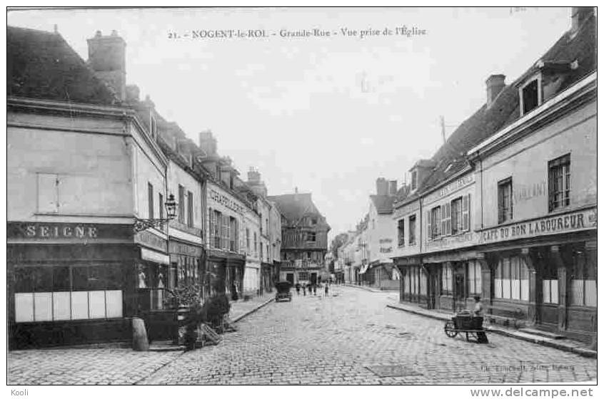 28Z04-NLR-37- NOGENT-LE-ROI - Grande Rue - Vue Prise De L´Eglise - Brouette - Café Du Bon Laboureur - Nogent Le Roi