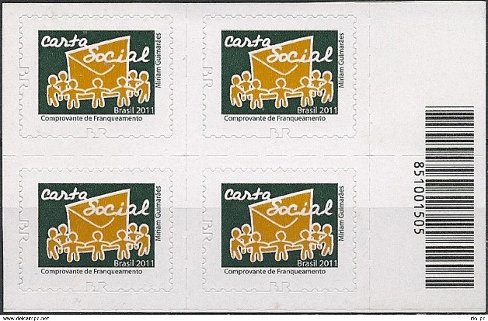 BRAZIL - BLOCK OF FOUR DEFINITIVES: SOCIAL LETTER (SELF-ADHESIVE, NEW PERFORATION "BR") 2011 - MNH - Neufs
