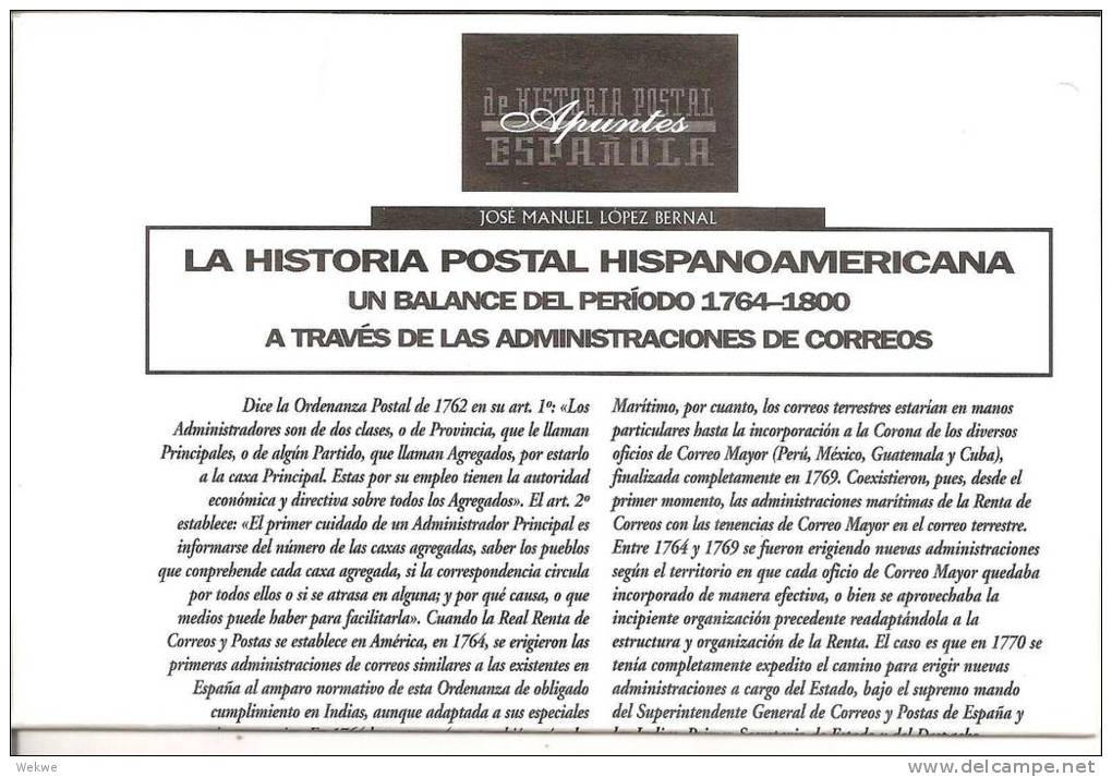 Spanien / España. Historia Postal Hispanoamericana 1764-1800 - Filatelia E Historia De Correos