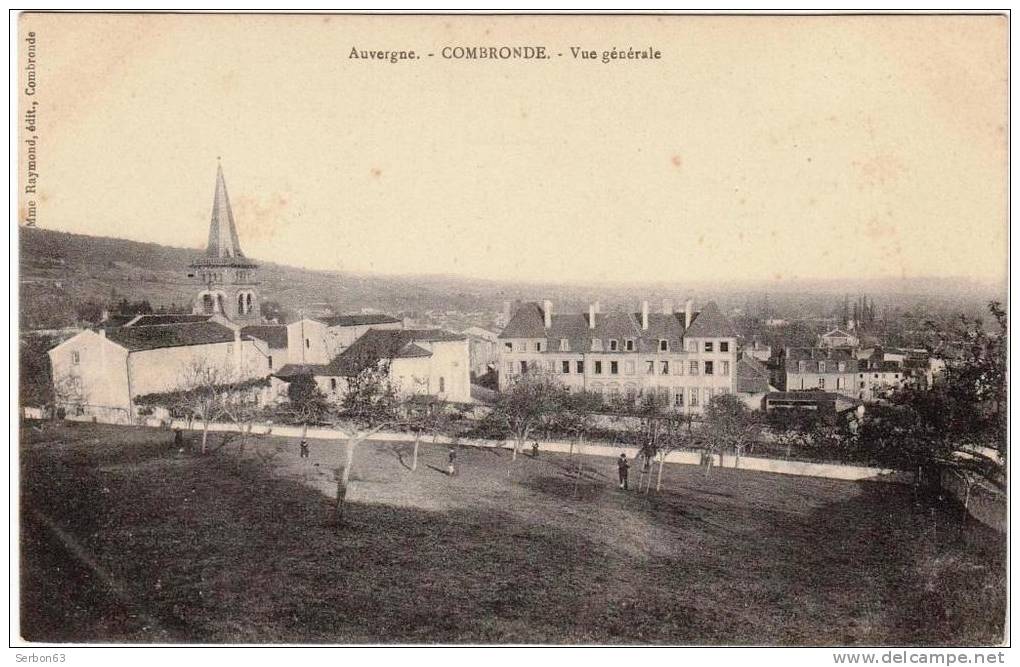 CARTE POSTALE ANCIENNE CPA 63460 COMBRONDE AUVERGNE PUY De DÔME VUE GENERALE CARTE PATINEE EDITIONS RAYMOND - Combronde