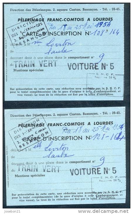 2 BILLET DE TRAIN Pélerinage Franc-comtois A Lourdes, Train Vert 1954 - Altri & Non Classificati