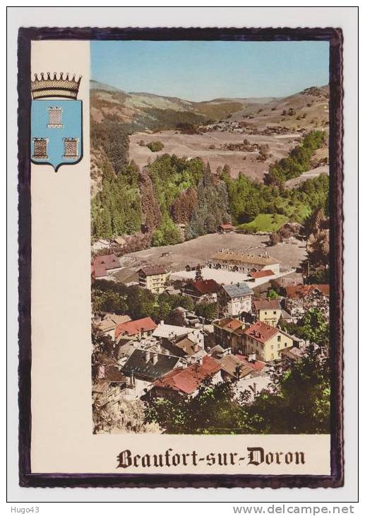 BEAUFORT SUR DORON - VUE GENERALE - CONTOUR CARTE RETRACEE AU FEUTRE NOIR - PETIT PRIX - Beaufort