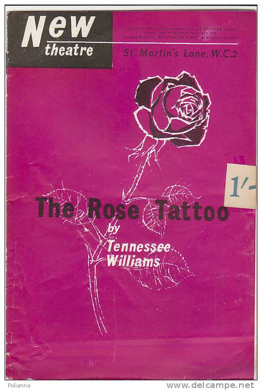 B0696 - LIBRETTO TEATRO - THE ROSE TATOO By TENNESSEE WILLIAMS 1959/LEA PADOVANI/BILL NAGY - Theatre