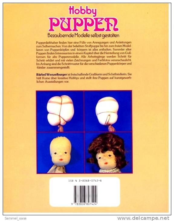 Hobby Puppen - Bezaubernde Modelle Selbst Gestalten - Eine Fülle Von Anregungen Und Anleitungen - Jouets & Miniatures
