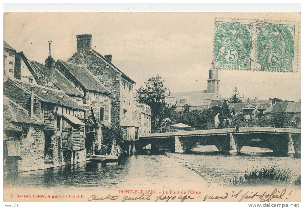 PONT ECREPIN - Le Pont De L'Orne - Pont Ecrepin