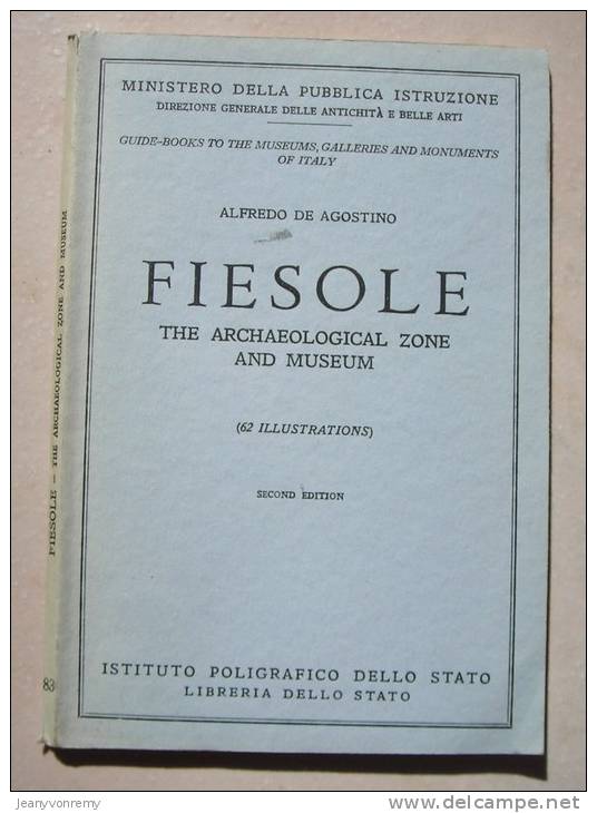 Italie. Fiesole. THE ARCHAEOLOGICAL ZONE AND MUSEUM. Alfredo De Agostino. - Histoire De L'Art Et Critique